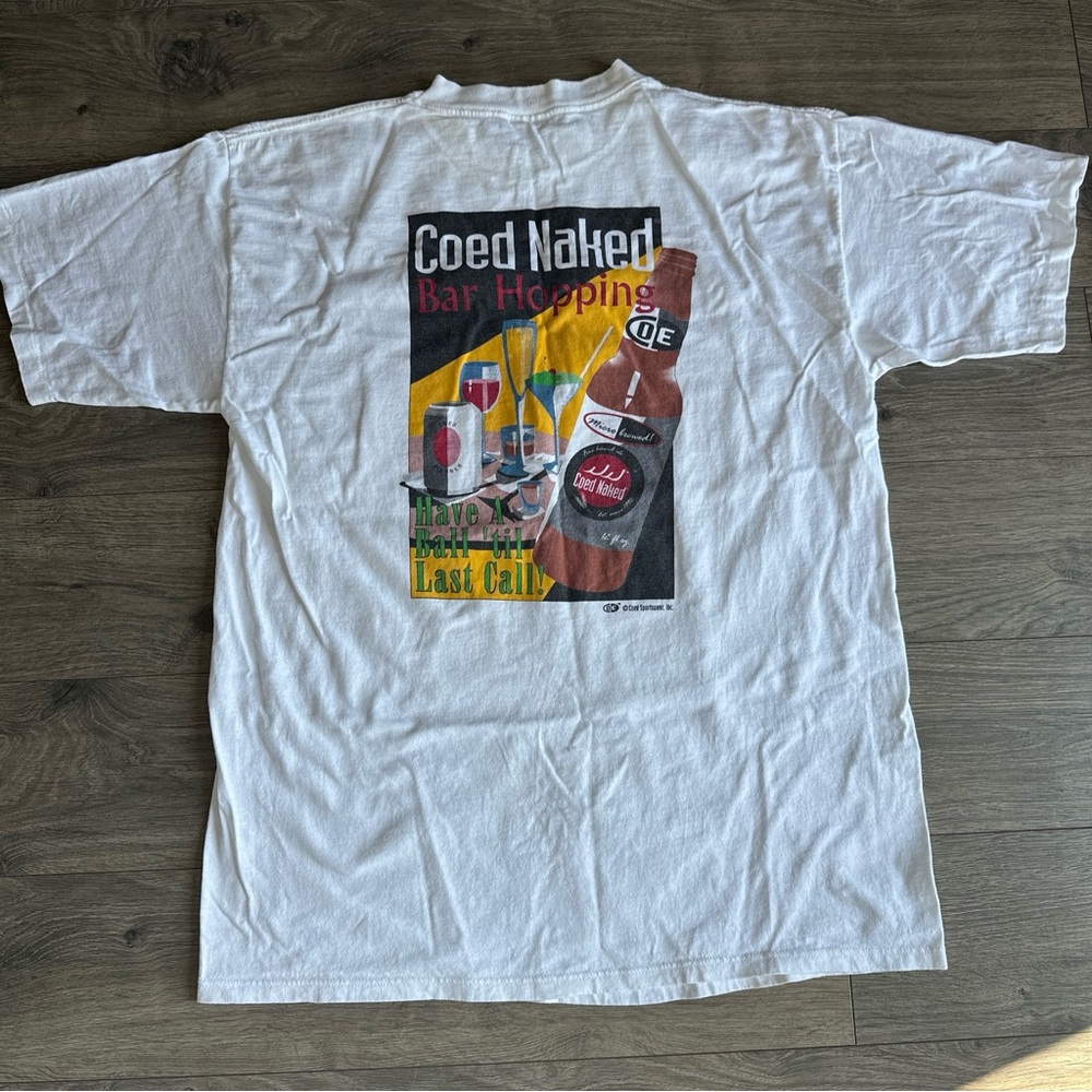 Coed Naked Bar Hopping Have a Ball Till Last Call T Shirt SzXL Vintage 90s
